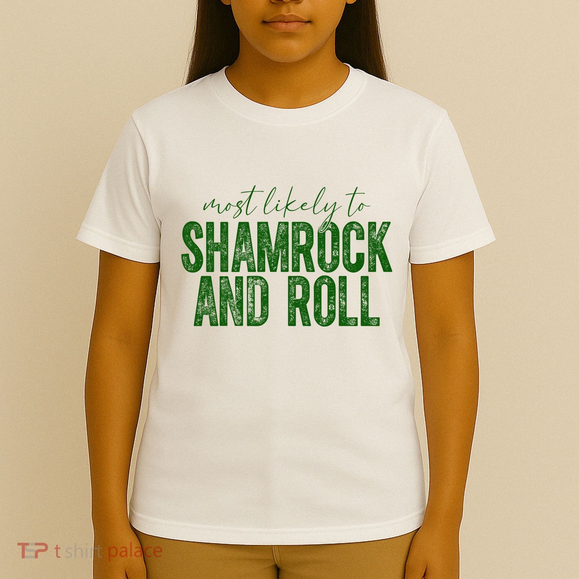 Most Likely To Be Shamrock And Roll Funny St Patricks Day T-Shirt