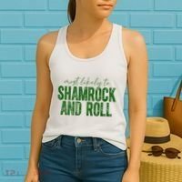 Most Likely To Be Shamrock And Roll Funny St Patricks Day Women's Tank Top thumb 2