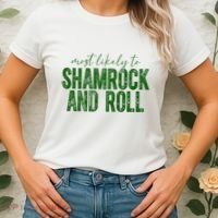 Most Likely To Be Shamrock And Roll Funny St Patricks Day Women's T-Shirt thumb 2