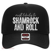 Most Likely To Be Happy Go Lucky Funny St Patricks Day Hat thumb 0