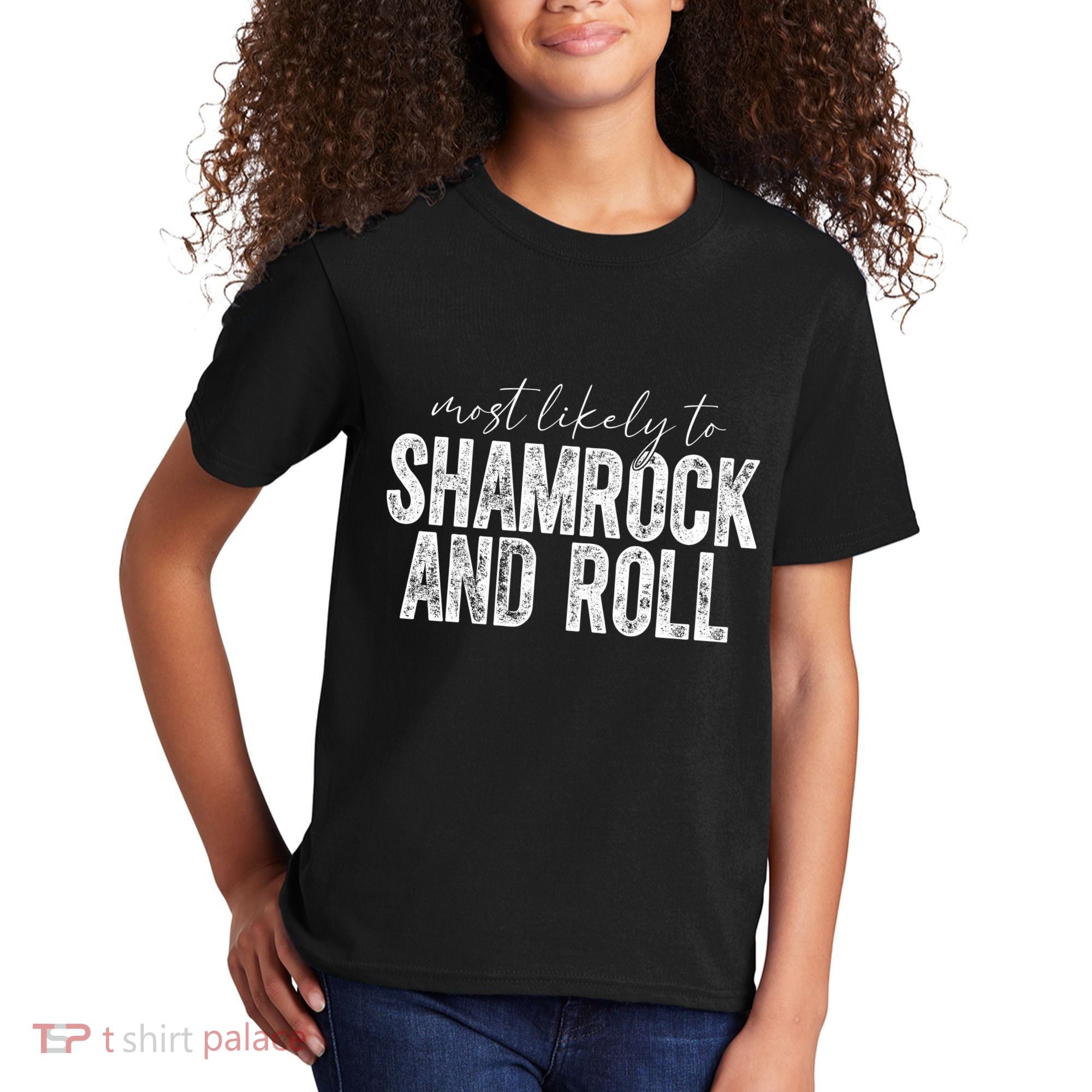 Most Likely To Be Happy Go Lucky Funny St Patricks Day Kids T-Shirt