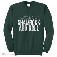 Most Likely To Be Happy Go Lucky Funny St Patricks Day Sweatshirt thumb 0