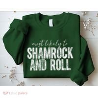 Most Likely To Be Happy Go Lucky Funny St Patricks Day Sweatshirt thumb 2