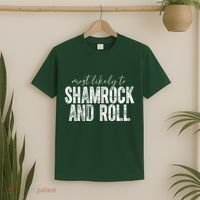 Most Likely To Be Happy Go Lucky Funny St Patricks Day T-Shirt thumb 2