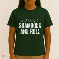 Most Likely To Be Happy Go Lucky Funny St Patricks Day T-Shirt thumb 4