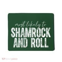 Most Likely To Be Happy Go Lucky Funny St Patricks Day Mousepad thumb 0