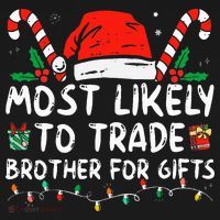 Most Likely To Trade Brother For Gifts Family Christmas Women's Hoodie thumb 2
