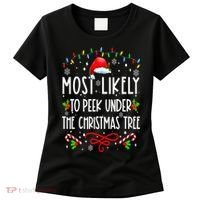 Most Likely To Peek Under The Christmas tree Family Xma Women's T-Shirt thumb 0