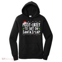 Most Likely To Fart On Santas Lap Family Matching Christmas Women's Hoodie thumb 0