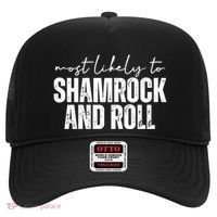 Most Likely To Shamrock And Roll St Patricks Hat thumb 0