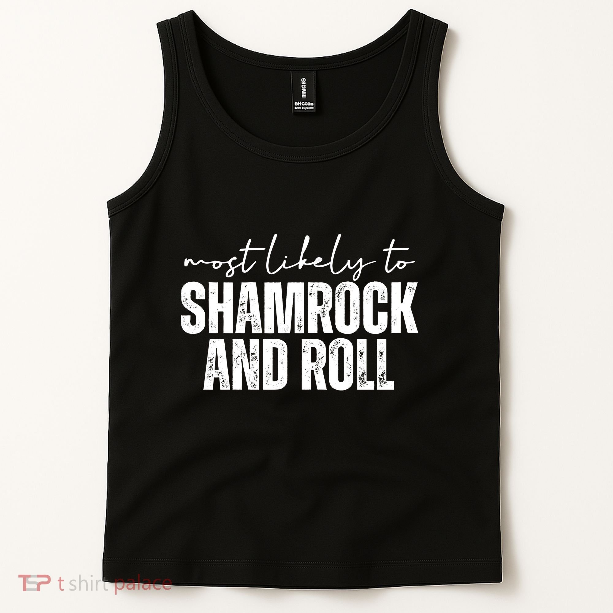 Most Likely To Shamrock And Roll St Patricks Tank Top