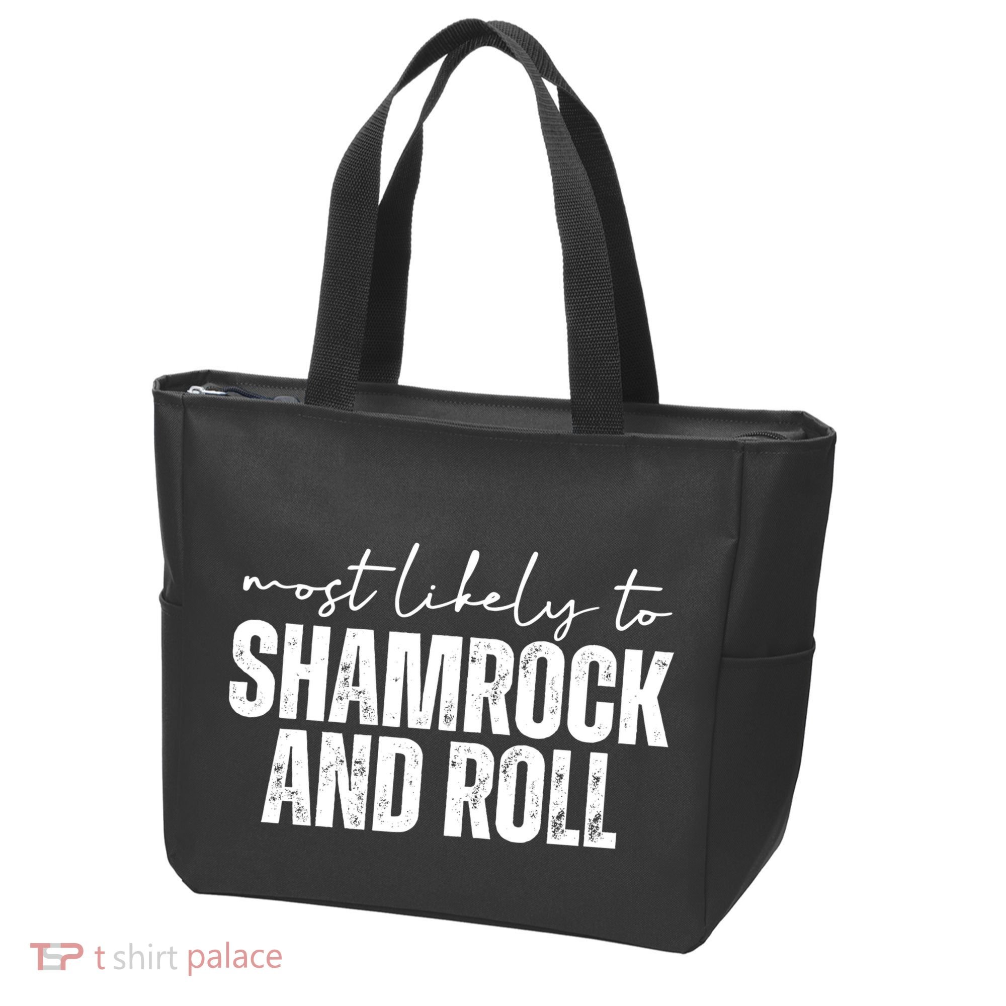 Most Likely To Shamrock And Roll St Patricks Tote Bag