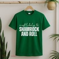 Most Likely To Shamrock And Roll St Patricks T-Shirt thumb 2