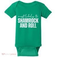 Most Likely To Shamrock And Roll St Patricks Baby Bodysuit thumb 0