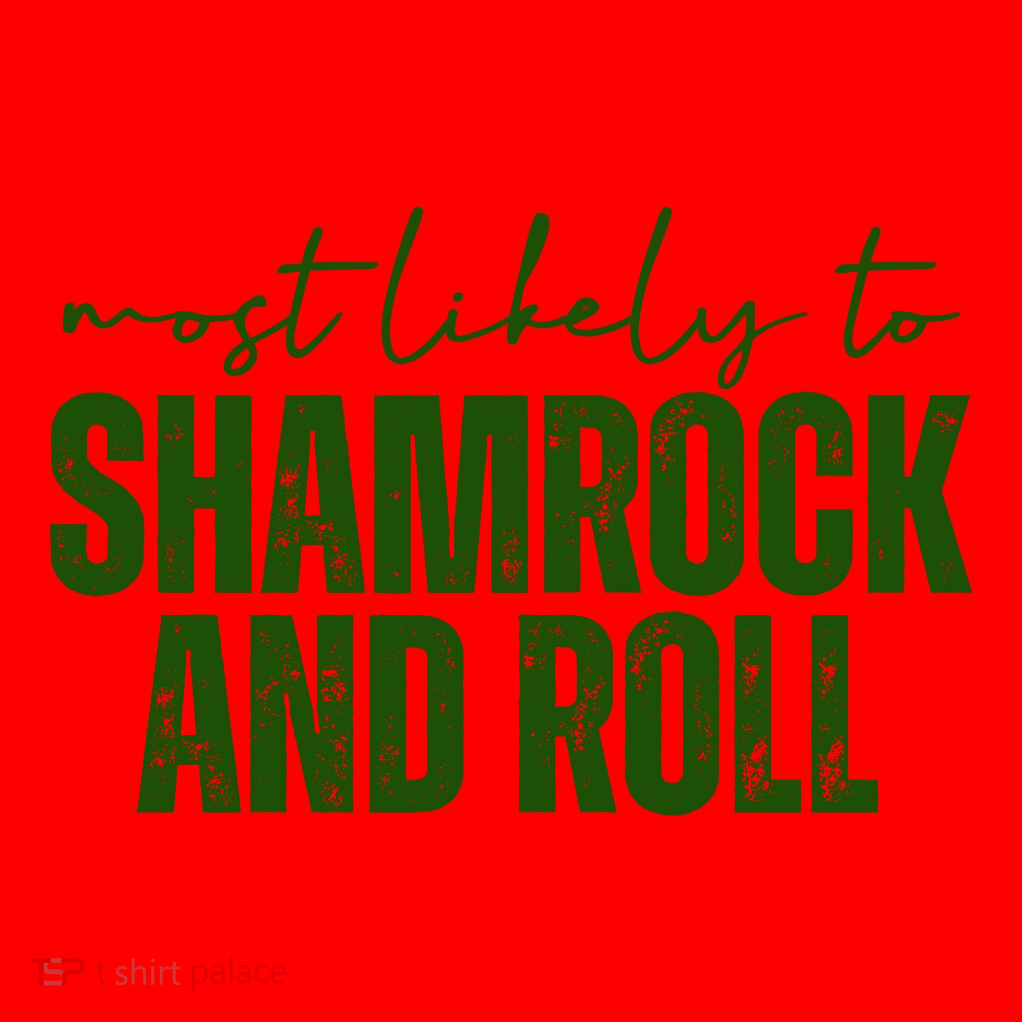 Most Likely To Shamrock And Roll St Patricks Santa Hat