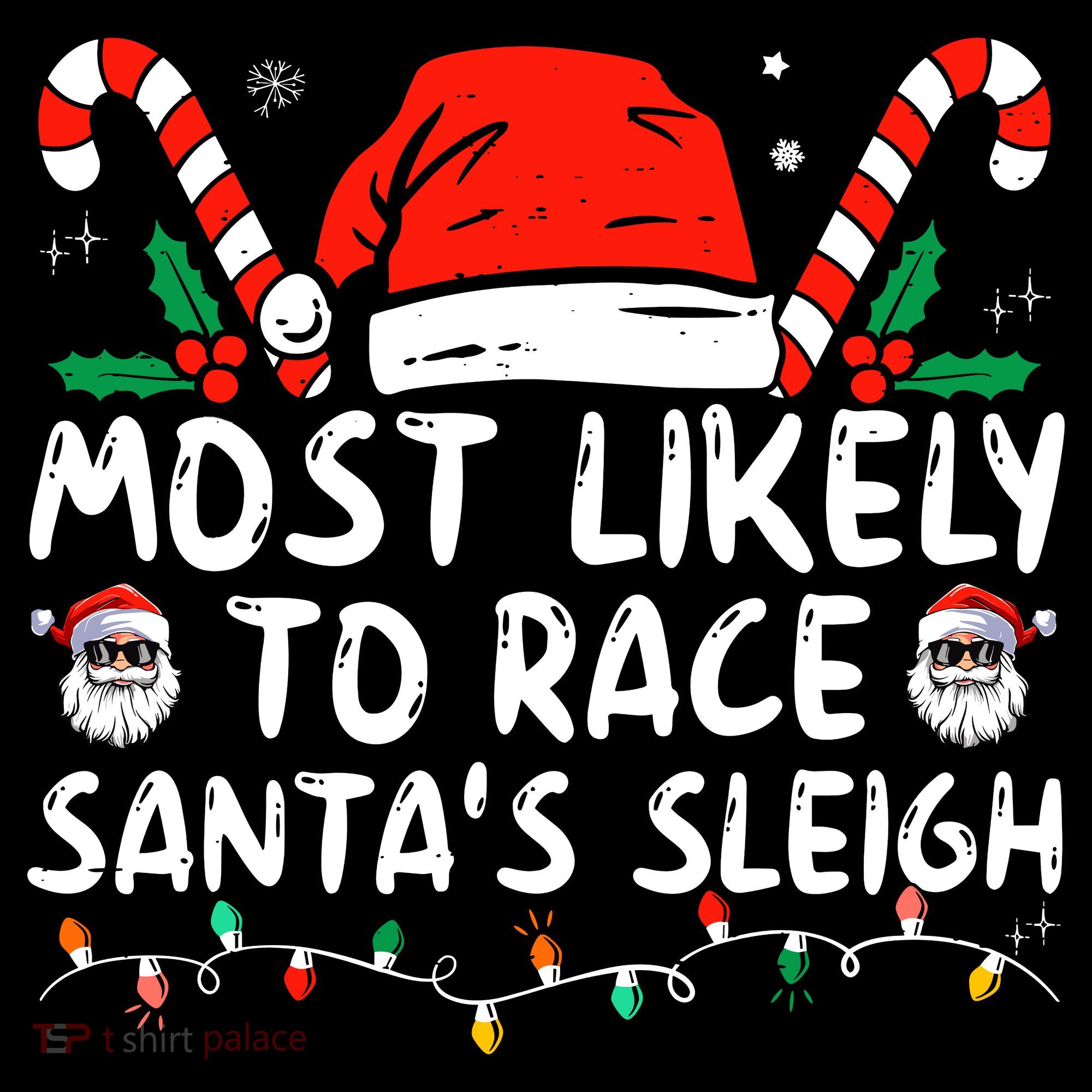 Most Likely To Race SantaS Sleigh Christmas Pajamas Coffee Mug