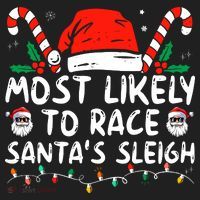 Most Likely To Race SantaS Sleigh Christmas Pajamas Beanie thumb 2