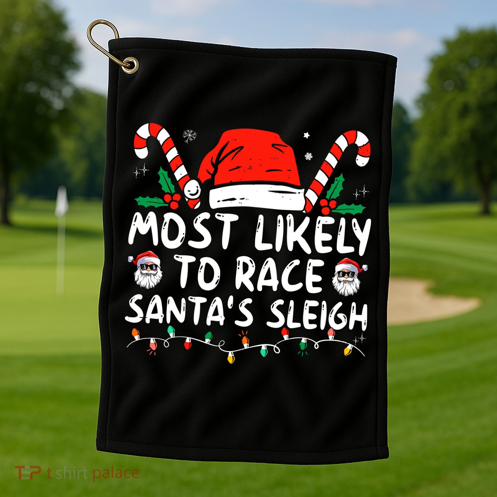 Most Likely To Race SantaS Sleigh Christmas Pajamas Golf Towel
