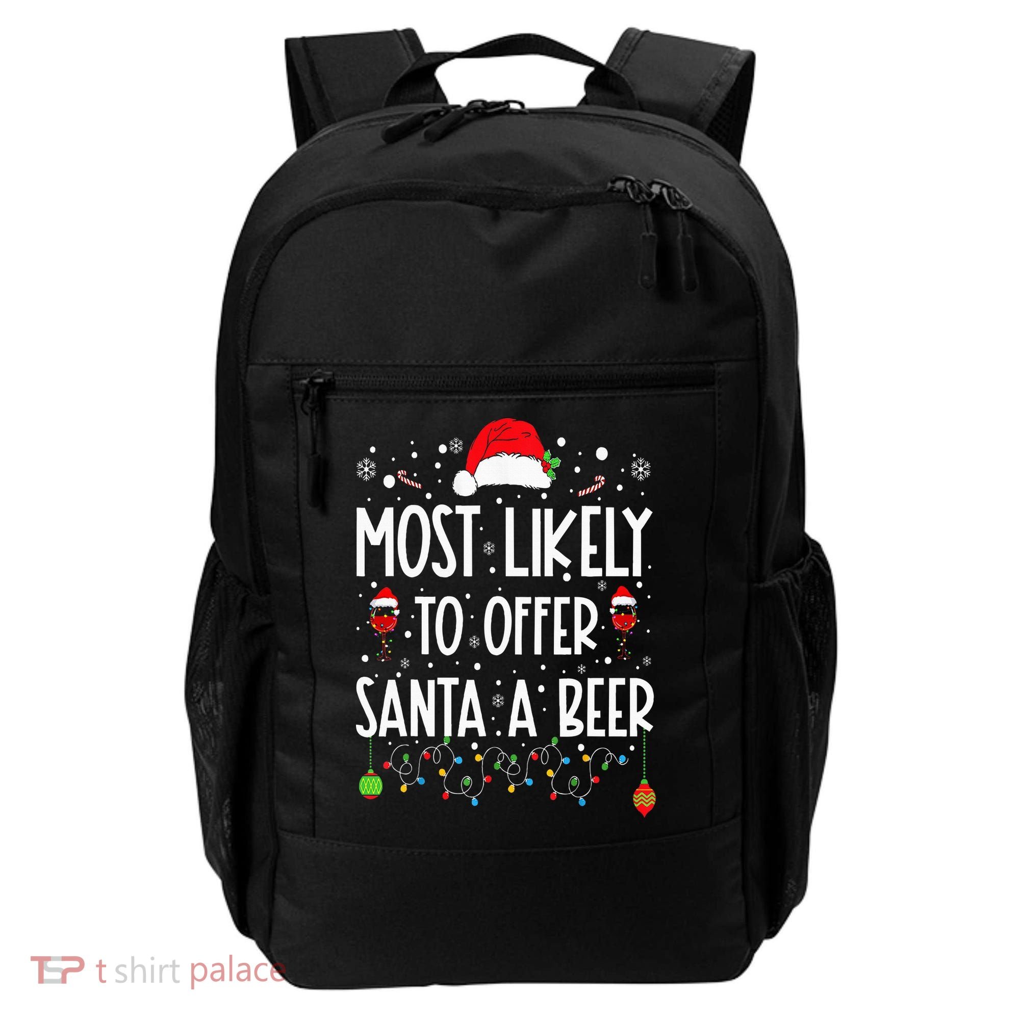 Most Likely To Offer Santa A Beer Funny Drinking Christmas Backpack