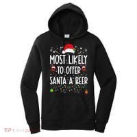 Most Likely To Offer Santa A Beer Funny Drinking Christmas Women's Hoodie thumb 0