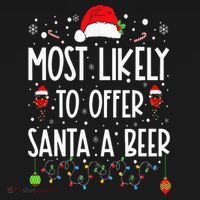 Most Likely To Offer Santa A Beer Funny Drinking Christmas Mousepad thumb 1