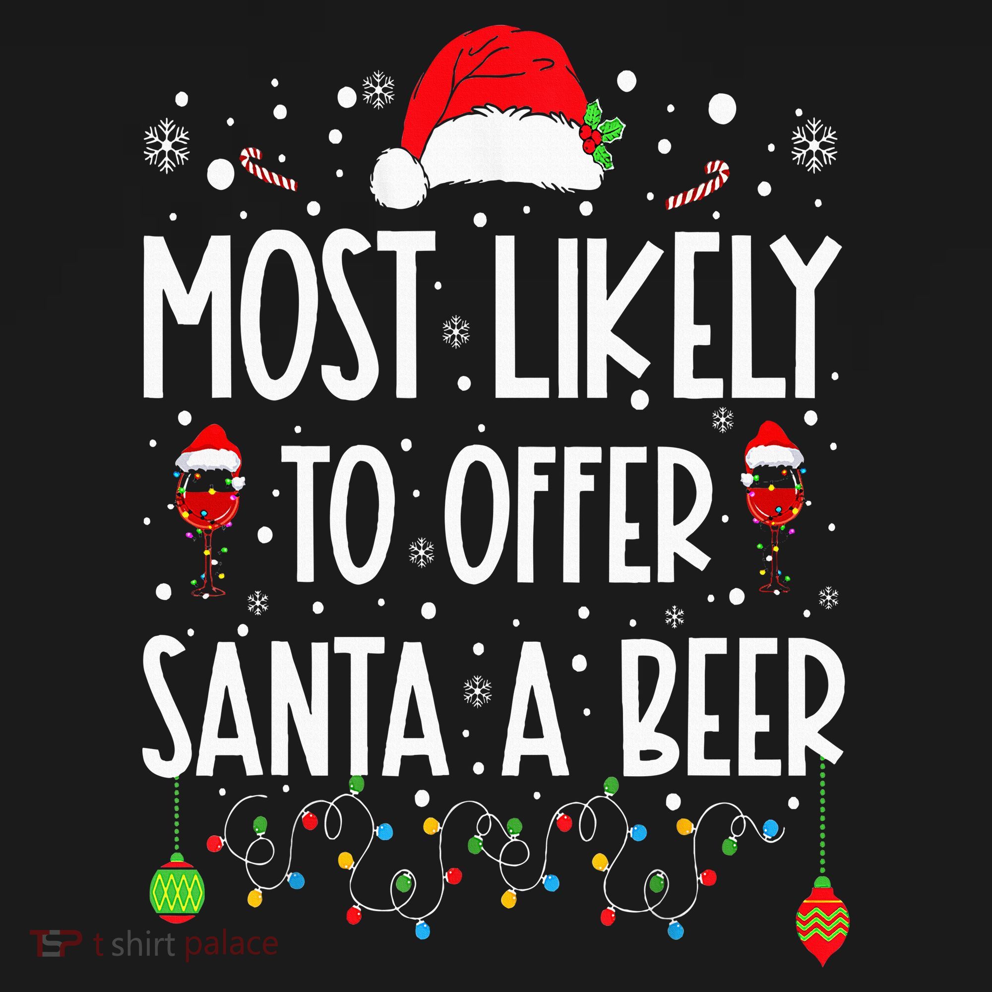 Most Likely To Offer Santa A Beer Funny Drinking Christmas Mousepad