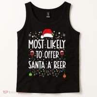 Most Likely To Offer Santa A Beer Funny Drinking Christmas Tank Top thumb 2