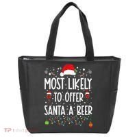 Most Likely To Offer Santa A Beer Funny Drinking Christmas Tote Bag thumb 0