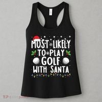 Most Likely To Play Golf With Santa Family Christmas Women's Tank Top thumb 3