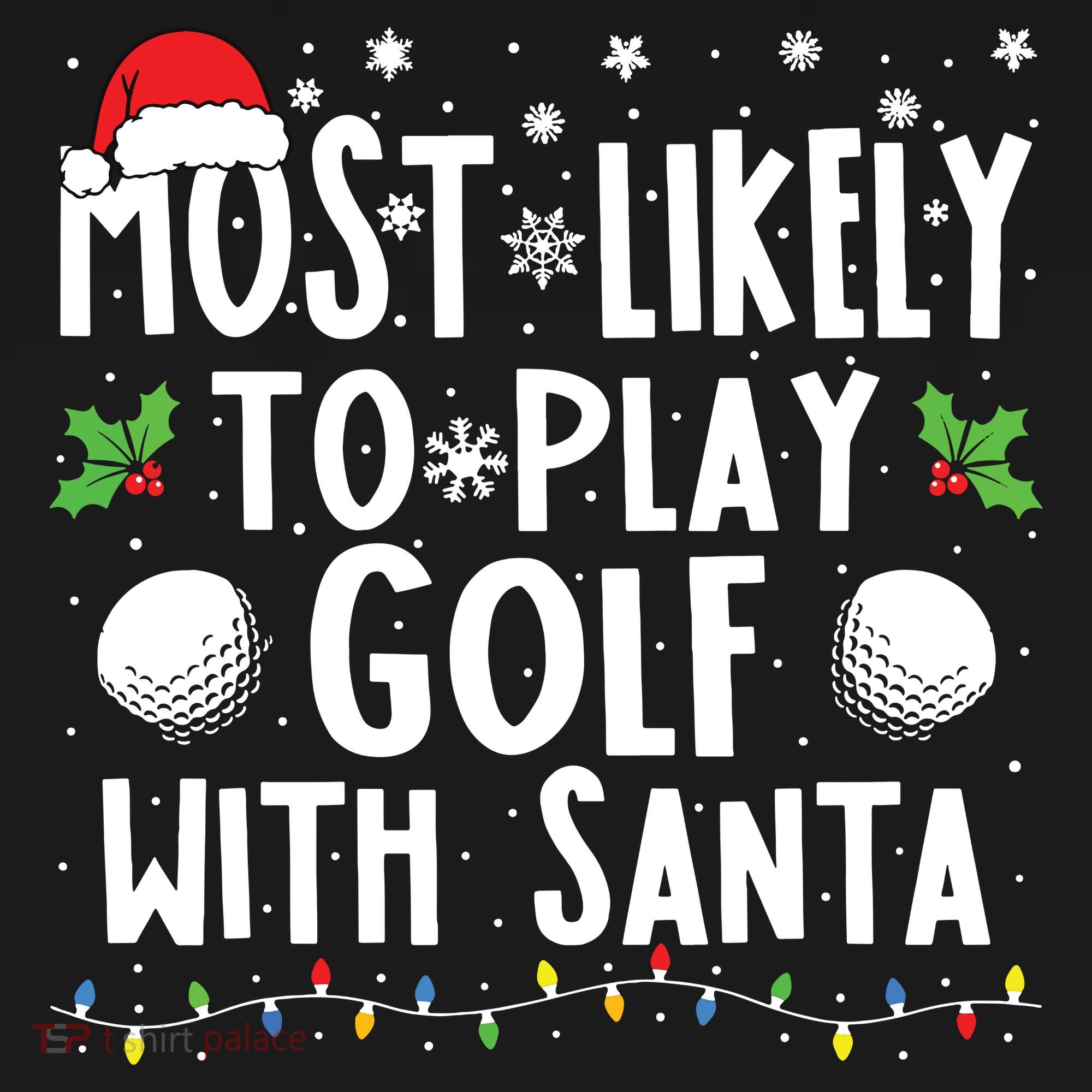 Most Likely To Play Golf With Santa Family Christmas Visor