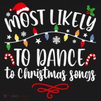 Most Likely To Dance To Christmas Songs Family Christmas Women's Hoodie thumb 2