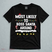 Most Likely To Boss Santa Around Matching Family Christmas T-Shirt thumb 5