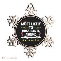 Most Likely To Boss Santa Around Matching Family Christmas Ornament thumb 0