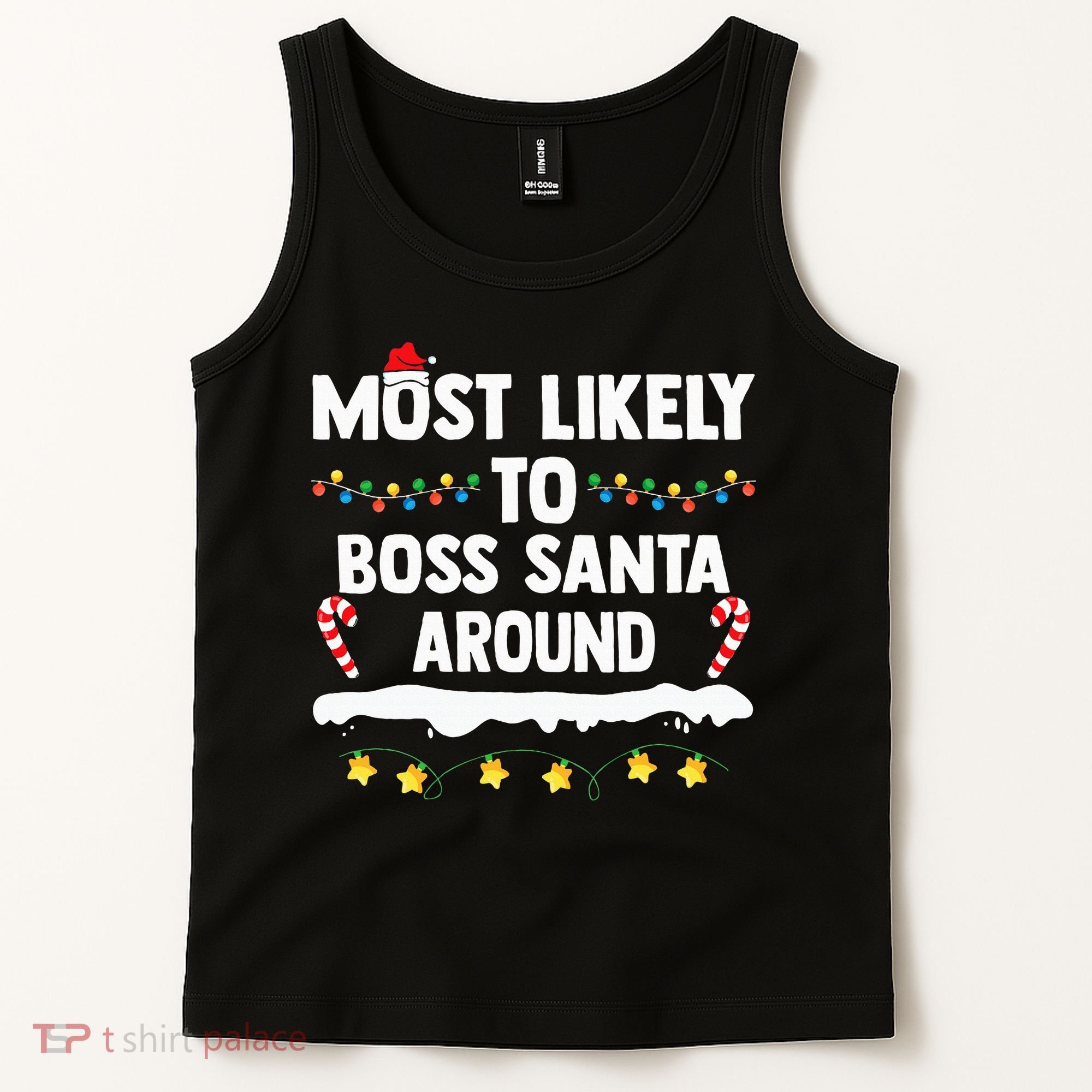 Most Likely To Boss Santa Around Matching Family Christmas Tank Top
