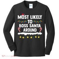 Most Likely To Boss Santa Around Matching Family Christmas Kids Long Sleeve Shirt thumb 0