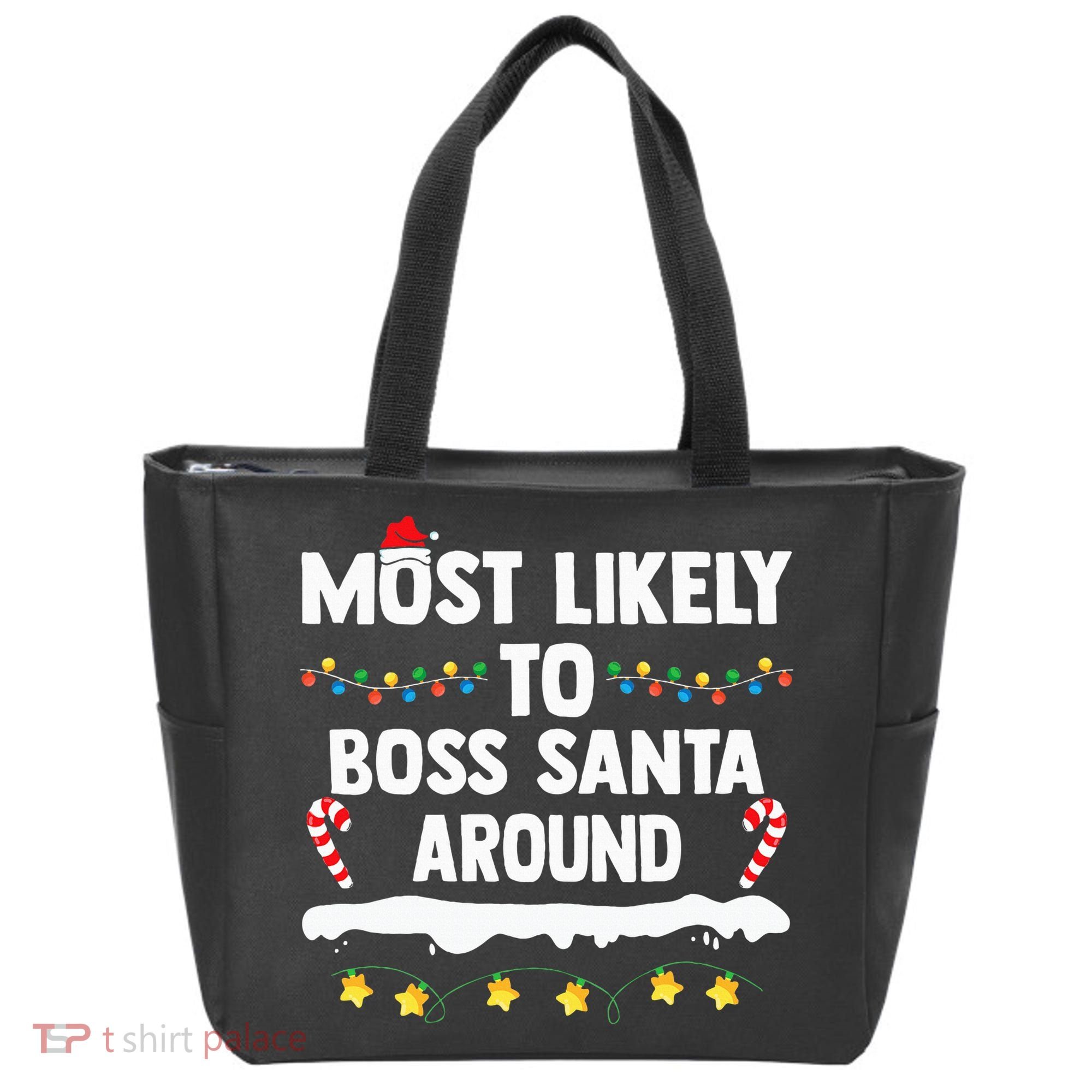 Most Likely To Boss Santa Around Matching Family Christmas Tote Bag