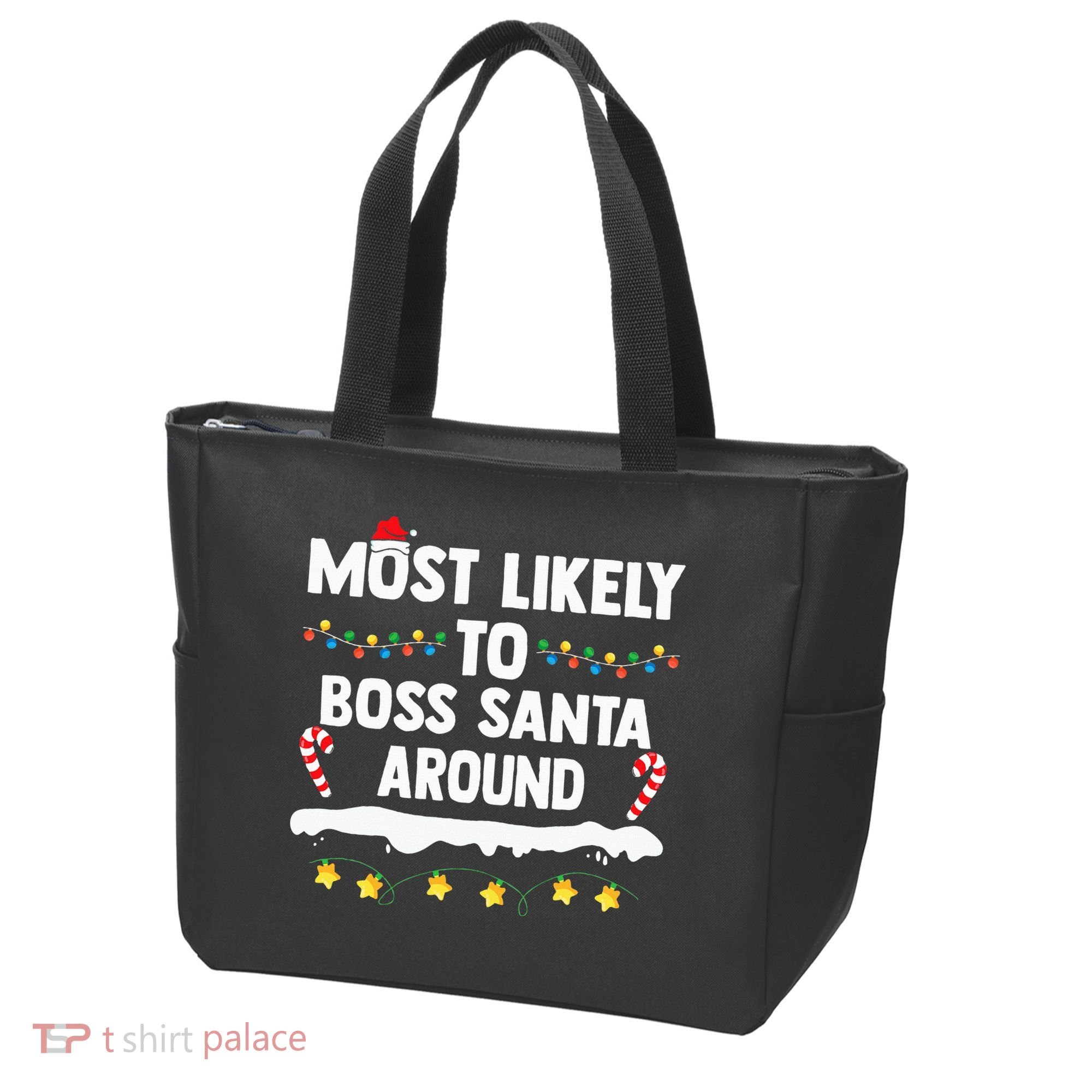 Most Likely To Boss Santa Around Matching Family Christmas Tote Bag