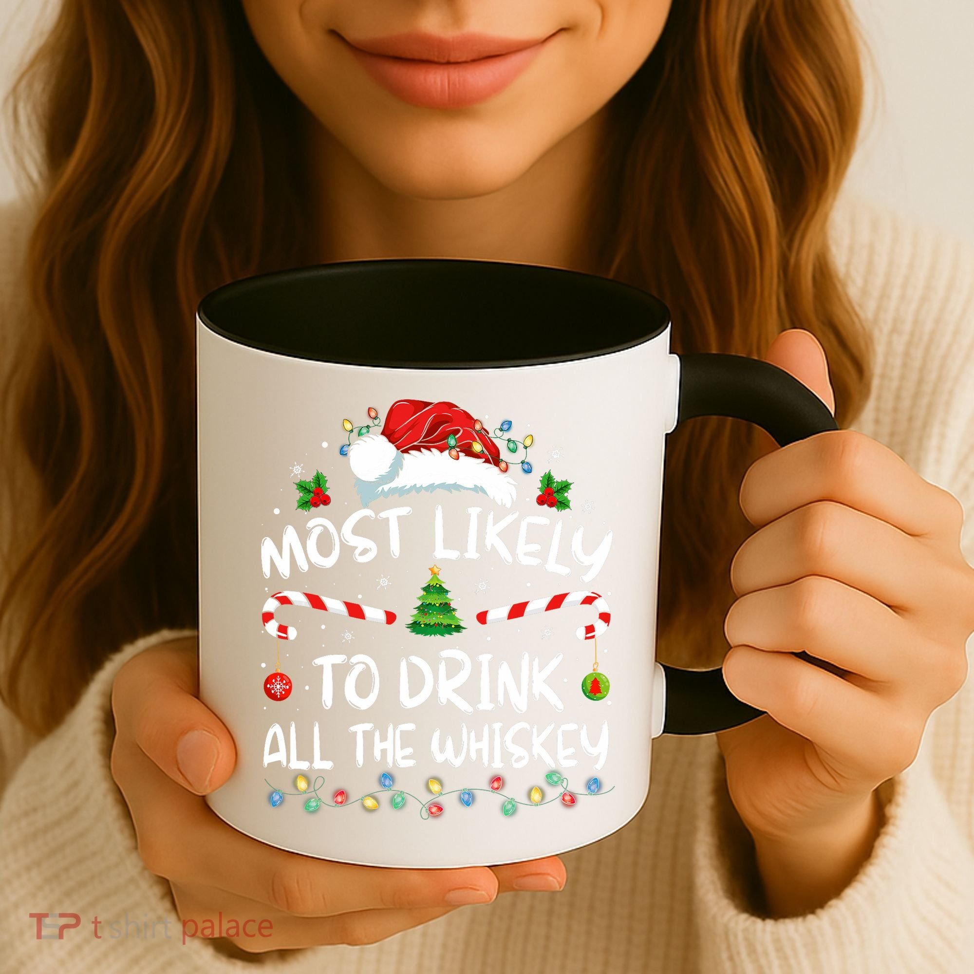 Most Likely To Drink All The Whiskey Santa Christmas Coffee Mug