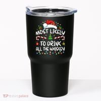 Most Likely To Drink All The Whiskey Santa Christmas Tumbler thumb 0
