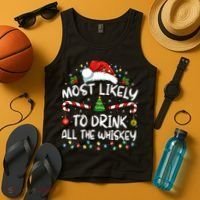 Most Likely To Drink All The Whiskey Santa Christmas Tank Top thumb 4