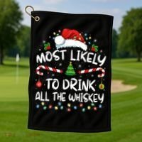 Most Likely To Drink All The Whiskey Santa Christmas Golf Towel thumb 1
