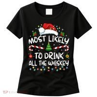 Most Likely To Drink All The Whiskey Santa Christmas Women's T-Shirt thumb 0