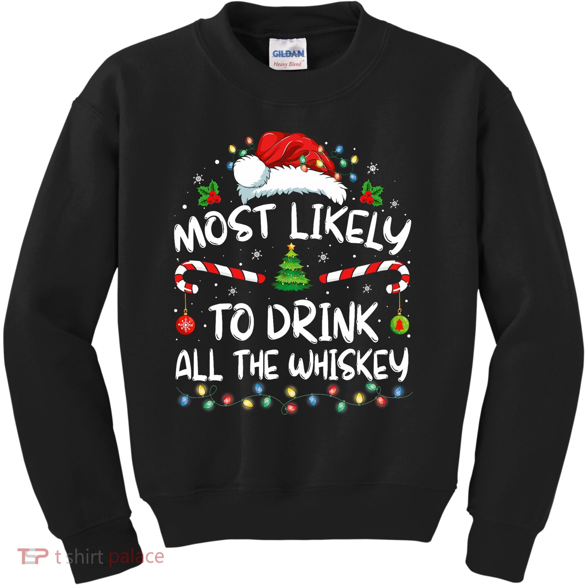 Most Likely To Drink All The Whiskey Santa Christmas Kids Sweatshirt