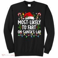 Most Likely To Fart On SantaS Lap Family Matching Christmas Sweatshirt thumb 0