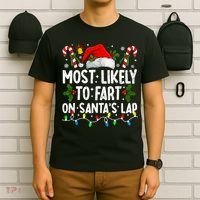Most Likely To Fart On SantaS Lap Family Matching Christmas T-Shirt thumb 6