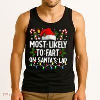 Most Likely To Fart On SantaS Lap Family Matching Christmas Tank Top thumb 3