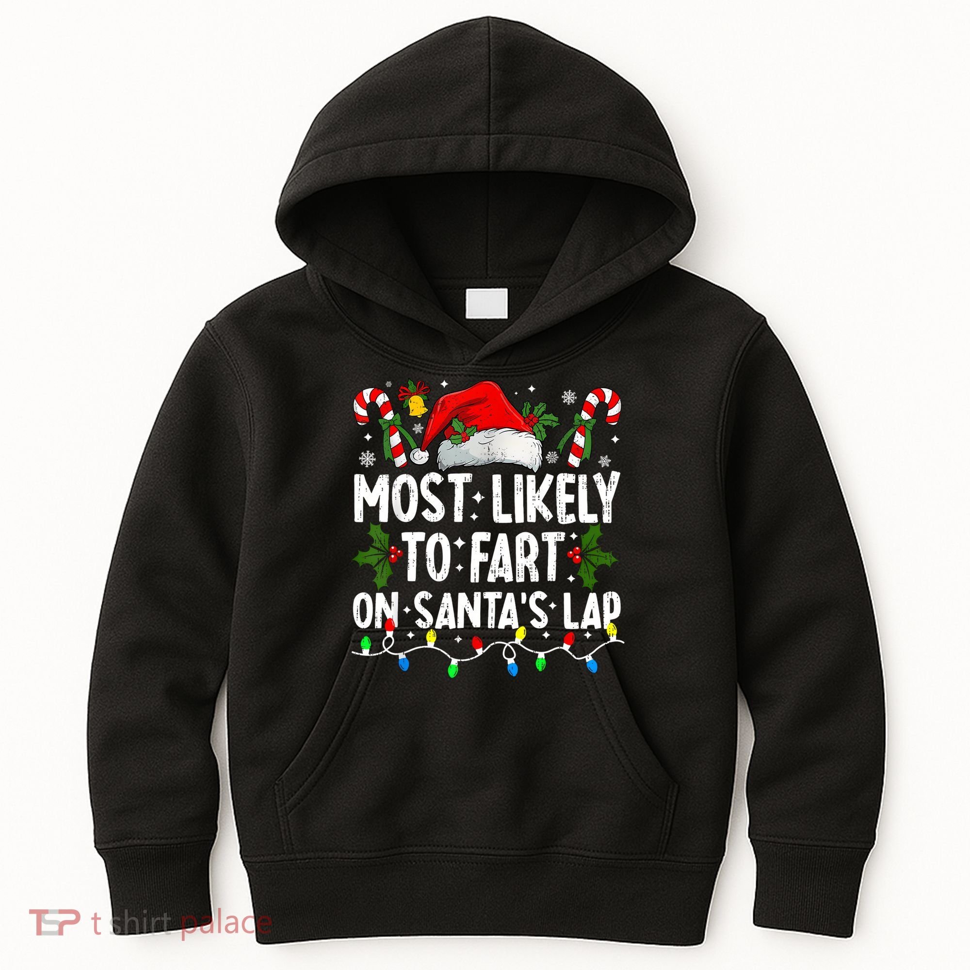 Most Likely To Fart On SantaS Lap Family Matching Christmas Kids Hoodie
