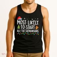 Most Likely To Start All The Shenanigans Family Xmas Holiday Tank Top thumb 3