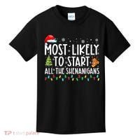 Most Likely To Start All The Shenanigans Family Xmas Holiday Kids T-Shirt thumb 0