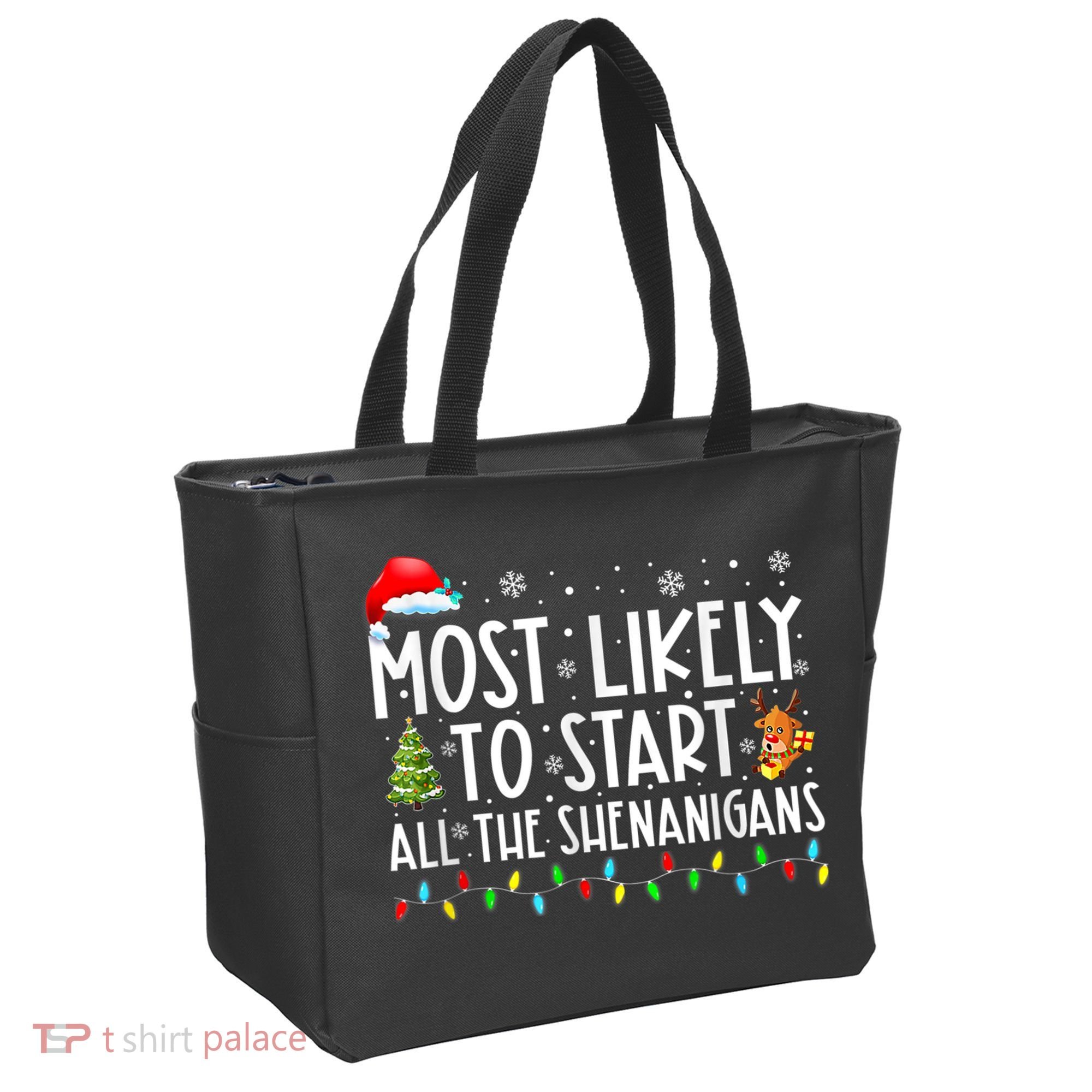 Most Likely To Start All The Shenanigans Family Xmas Holiday Tote Bag